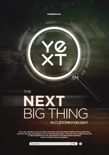 Poster for the YEXT corporate video titled The Next Big Thing.
